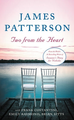 Two from the Heart by Patterson, James