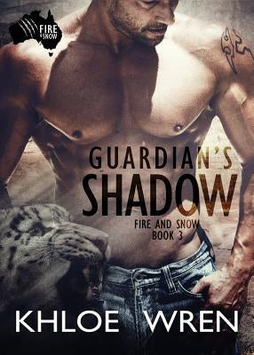 Guardian's Shadow by Wren, Khloe