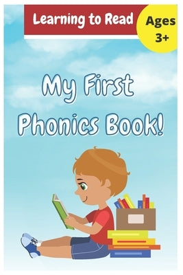 My First Phonics Book! by Johnson, Traci