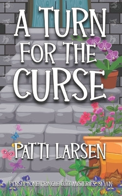 A Turn for the Curse by Larsen, Patti