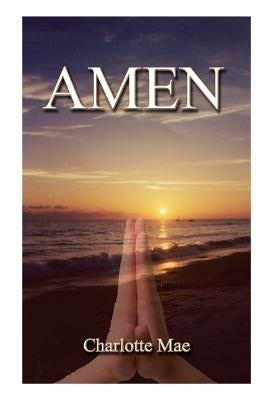 Amen by Mae, Charlotte