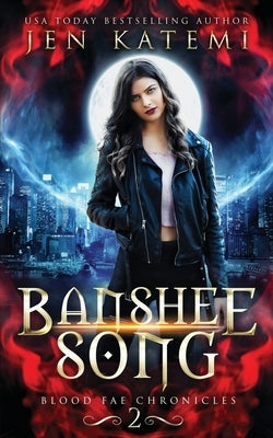 Banshee Song: A Steamy Paranormal Romance by Katemi, Jen