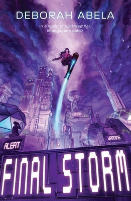 Final Storm, Volume 3 by Abela, Deborah