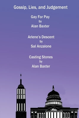 Gossip, Lies, and Judgement by Baxter, Alan