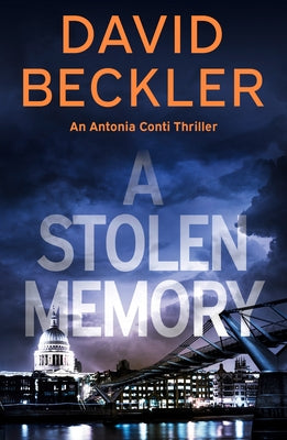 A Stolen Memory by Beckler, David