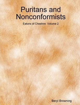Puritans and Nonconformists by Browning, Beryl