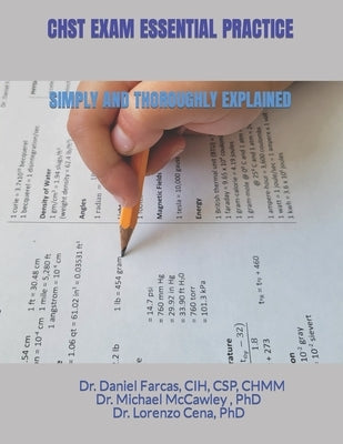 Chst Exam Essential Practice Simply and Thoroughly Explained by McCawley, Michael