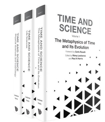 Time and Science (in 3 Volumes) by Lestienne, Remy
