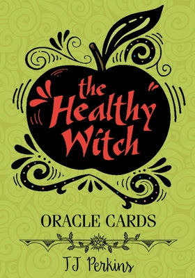 The Healthy Witch Oracle Cards by Perkins, Tj