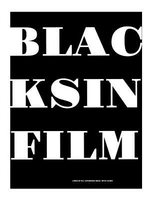 Blacks in Film by Agudosi, Jade