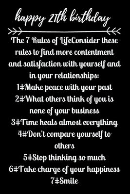 happy21th birthday The 7 Rules of Life by Note Books, Star