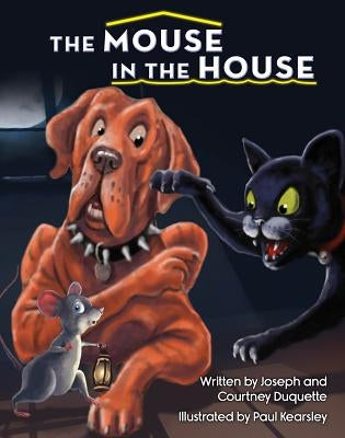 Mouse in the House by DuQuette, Courtney