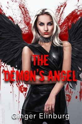 The Demon's Angel by Elinburg, Ginger