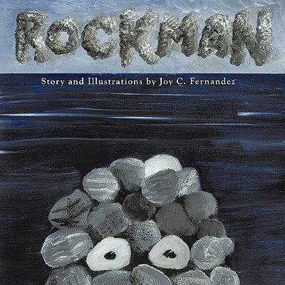 Rockman by Fernandez, Joy C.