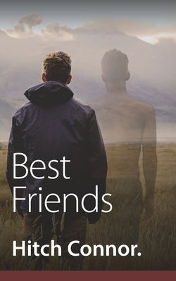 Best Friends by Connor, Hitch