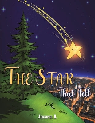 The Star That Fell by D, Jennifer