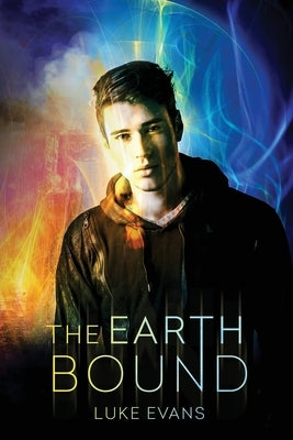 The Earth Bound by Evans, Luke