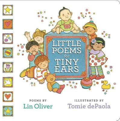 Little Poems for Tiny Ears by Oliver, Lin