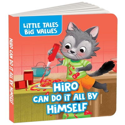 Little Tales Big Values: Hiro Can Do It All by Himself: Delightful Stories Instilling Values and Morals Book for 2+ [Penguin Early Learning Series] by Books, Penguin