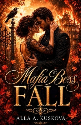 Mafia Boss Fall by Kuskova, Alla A.