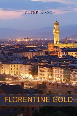 Florentine Gold by Donnelly, Susan Setteducatto