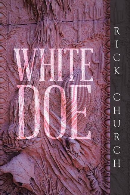 White Doe by Church, Rick