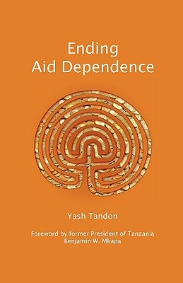 Ending Aid Dependence by Tandon, Yash