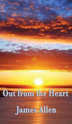 Out from the Heart by Allen, James