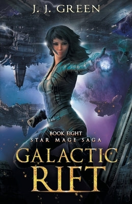 Galactic Rift by Green, J. J.