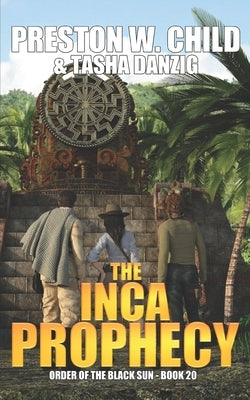 The Inca Prophecy by Danzig, Tasha