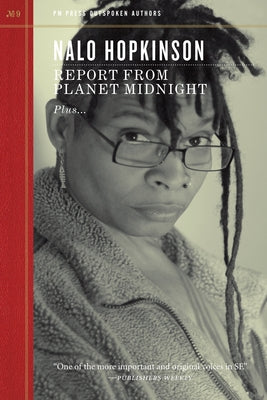 Report from Planet Midnight by Hopkinson, Nalo