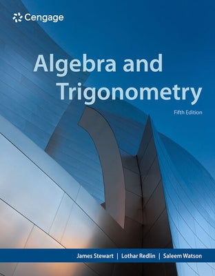 Algebra and Trigonometry by Stewart, James
