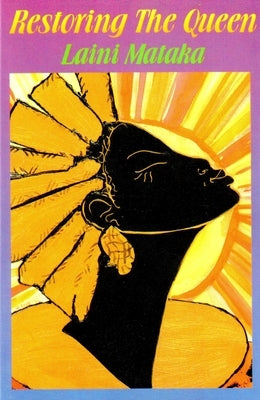Restoring the Queen by Mataka, Laini