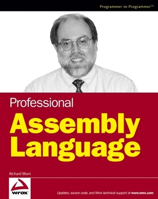 Professional Assembly Language by Blum, Richard