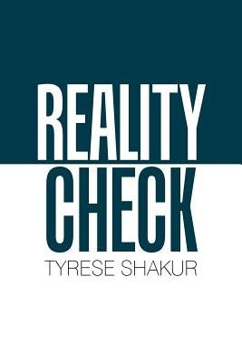 Reality Check by Shakur, Tyrese