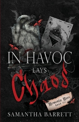 In Havoc Lays Chaos by Barrett, Samantha