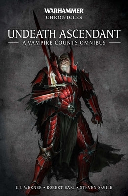 Undeath Ascendant: A Vampire Omnibus by Various