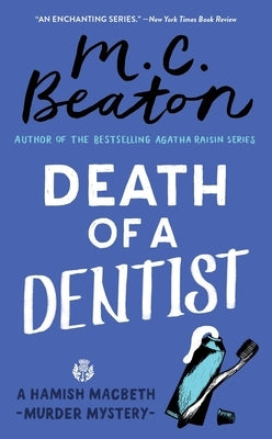 Death of a Dentist by Beaton, M. C.