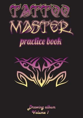 Tattoo Master Practice Book - Drawing Album by Gulali, Murad