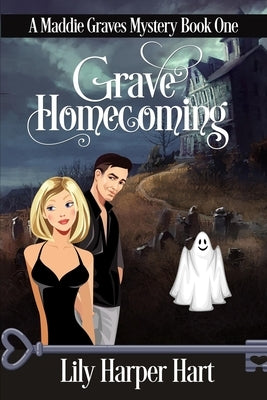 Grave Homecoming by Hart, Lily Harper
