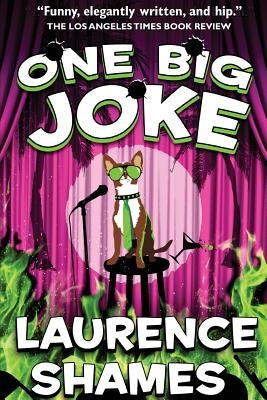 One Big Joke by Shames, Laurence