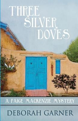 Three Silver Doves by Garner, Deborah