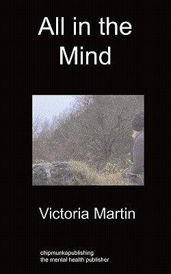 All in the Mind by Martin, Victoria