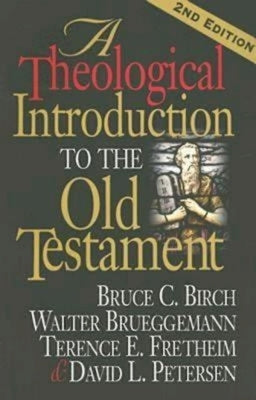 A Theological Introduction to the Old Testament: 2nd Edition by Brueggemann, Walter