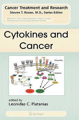 Cytokines and Cancer by Platanias, Leonidas C.
