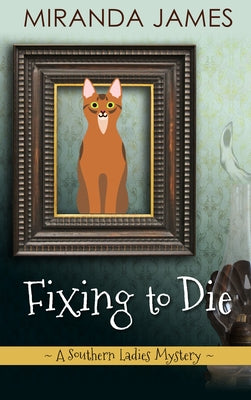 Fixing to Die by James, Miranda