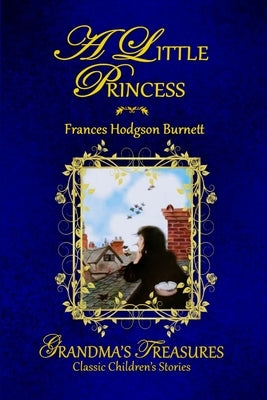 A Little Princess by Burnett, Frances Hodgson