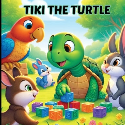 Tiki the Turtle: Bedtime Story - The Adventure of Sharing and Caring by Publication, Newbee