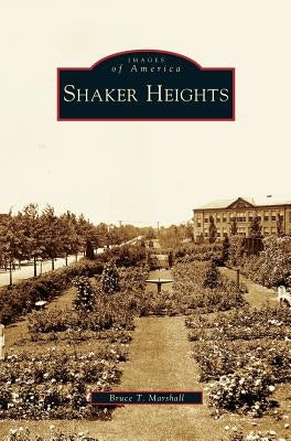 Shaker Heights by Marshall, Bruce T.