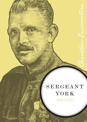Sergeant York by Perry, John